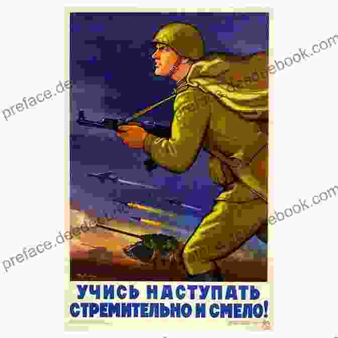 A Vintage Cold War Propaganda Poster, Depicting A Soldier In Uniform Against A Backdrop Of Missiles And Explosions. The Palgrave Handbook Of Cold War Literature