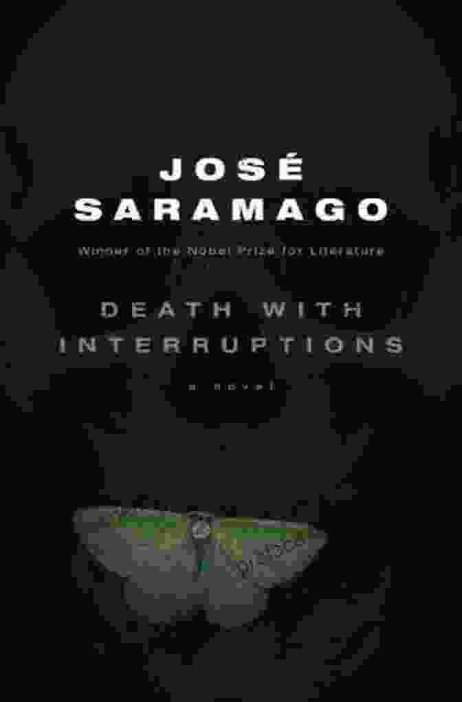 Cover Of 'Death With Interruptions' By José Saramago Death With Interruptions Jose Saramago