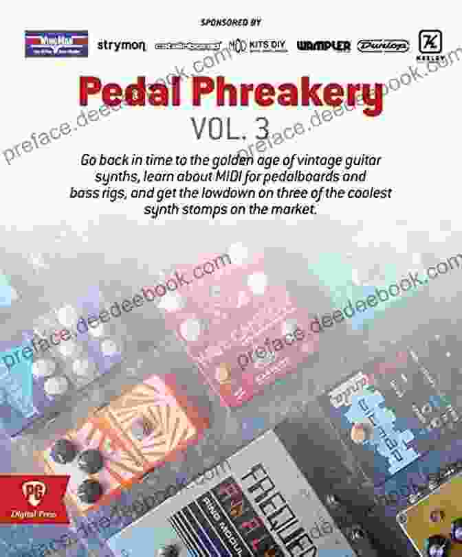 Electro Harmonix Synth9 Pedal Phreakery Vol 3 : Nine Features How Tos And Reviews On Synth For Guitar And Bass