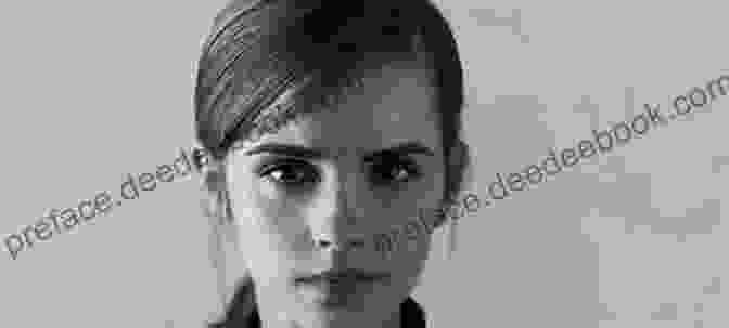 Emma Watson, A British Actress And UN Women Goodwill Ambassador The Unfinished Revolution: Voices From The Global Fight For Women S Rights