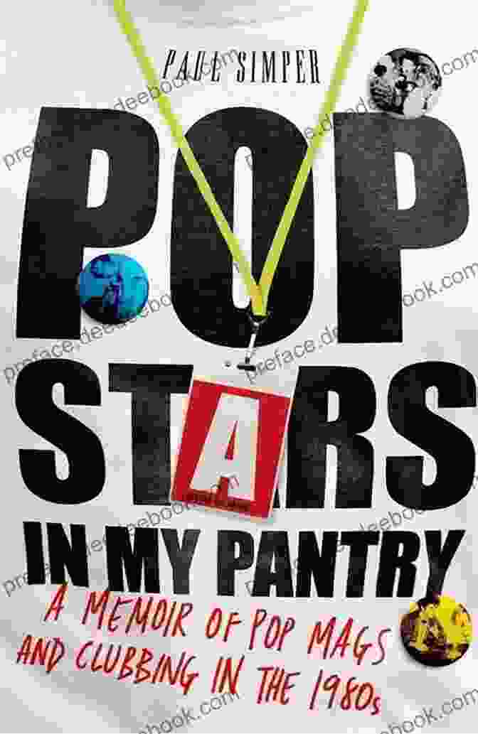 Studio 54 Exterior Pop Stars In My Pantry: A Memoir Of Pop Mags And Clubbing In The 1980s