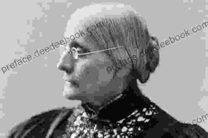 Susan B. Anthony, A Prominent Suffragette And Women's Rights Activist The Unfinished Revolution: Voices From The Global Fight For Women S Rights