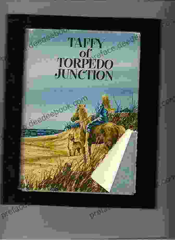 Taffy Of Torpedo Junction Book Cover By Robert Lawson Taffy Of Torpedo Junction (Chapel Hill Books)
