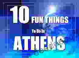 TEN FUN THINGS TO DO IN ATHENS