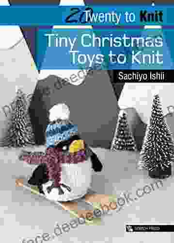 20 To Knit: Tiny Christmas Toys To Knit (Twenty To Make)