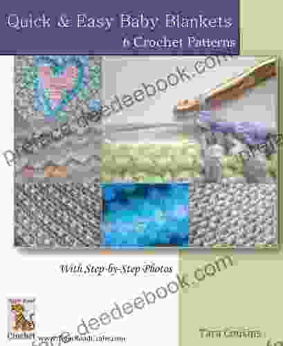 Quick Easy Baby Blankets: 6 Crochet Patterns With Step By Step Photos (Tiger Road Crafts)