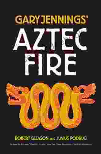 Aztec Fire Gary Jennings