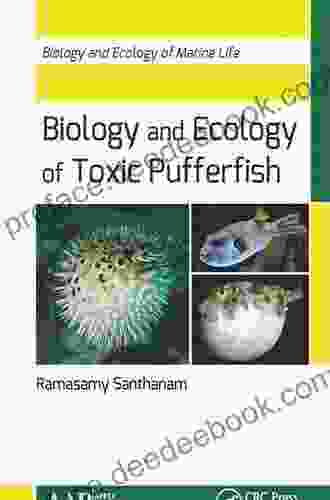 Biology And Ecology Of Toxic Pufferfish (Biology And Ecology Of Marine Life)