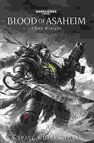 Blood Of Asaheim (Warhammer 40 000) Chris Wraight