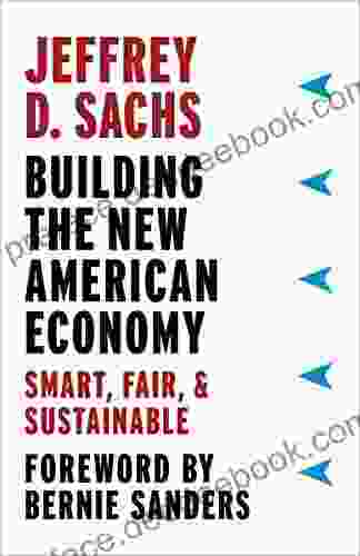 Building The New American Economy: Smart Fair Sustainable
