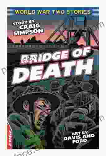 Bridge Of Death (EDGE: World War Two Short Stories 1)