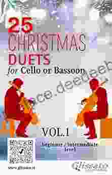 25 Christmas Duets For Cello Or Bassoon VOL 1: Easy For Beginner/intermediate