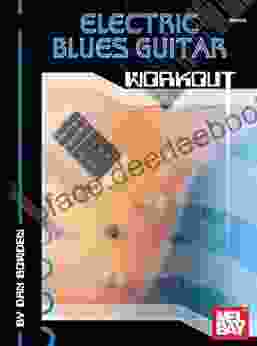 Electric Blues Guitar Workout