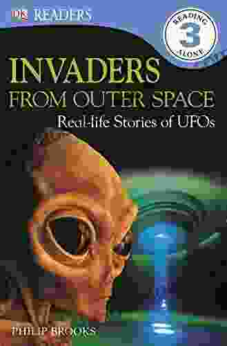 DK Readers L3: Invaders From Outer Space: Real Life Stories Of UFOs (DK Readers Level 3)