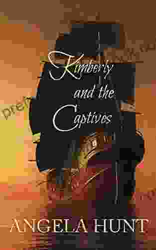 Kimberly And The Captives (The Colonial Captives 1)