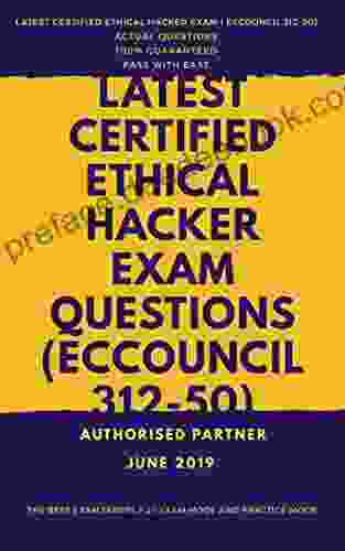 Latest Certified Ethical Hacker Exam (ECCouncil 312 50)