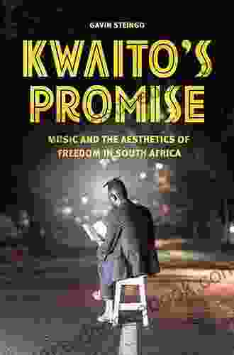 Kwaito S Promise: Music And The Aesthetics Of Freedom In South Africa (Chicago Studies In Ethnomusicology)