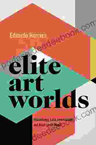Elite Art Worlds: Philanthropy Latin Americanism And Avant Garde Music (Currents In Latin American And Iberian Music)