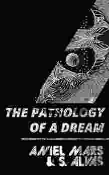 The Pathology Of A Dream: Philosophy With Self Uncensored Introspective Thoughts