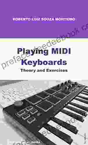Playing MIDI Keyboards: Theory And Exercises
