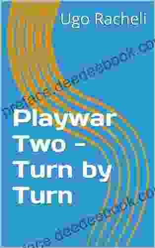 PLAYWAR Two Turn By Turn
