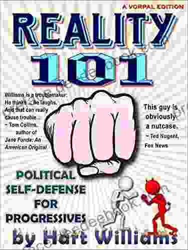Reality 101 Political Self Defense For Progressives