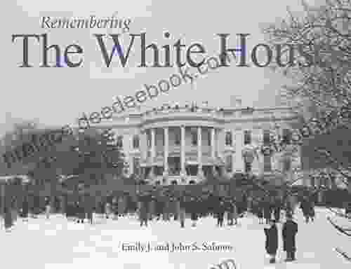 Remembering The White House Andrew Ford