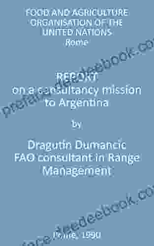 Report On A Consultancy Mission To Argentina