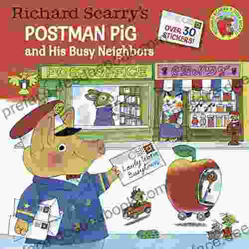 Richard Scarry S Postman Pig And His Busy Neighbors (Pictureback(R))