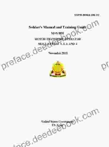 STP 55 88M14 SM TG Soldier S Manual And Training Guide MOS 88M Motor Transport Operator Skill Levels 1 2 3 AND 4 November 2024