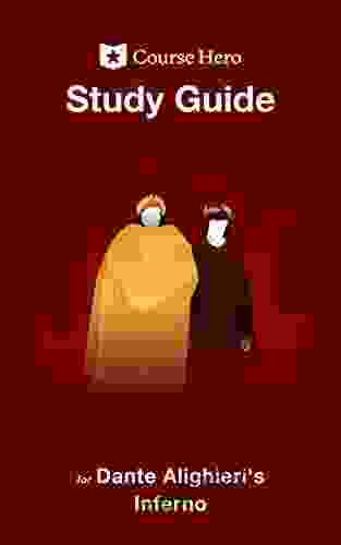 Study Guide For Dante Alighieri S Inferno (Course Hero Study Guides)