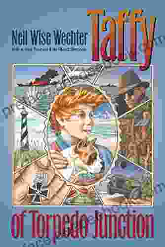 Taffy Of Torpedo Junction (Chapel Hill Books)