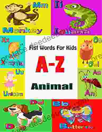 The Animals A Z Words Activity Alphabet For Kids : The Activity For Toddlers And Preschool Kids To Learn The English Alphabet From A To Z With Animals Picture