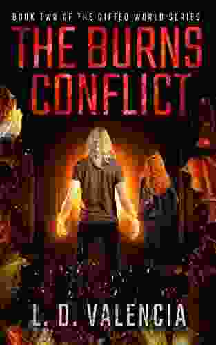 The Burns Conflict: Two Of The Gifted World