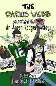 The Darius Webb Adventures: An Aaron Rodgers Story
