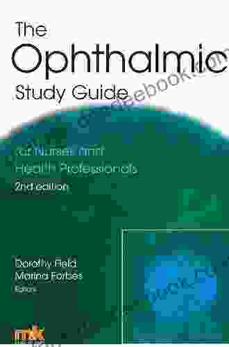 The Ophthalmic Study Guide B Spencer