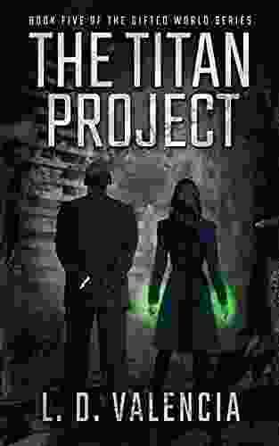 The Titan Project: Five Of The Gifted World