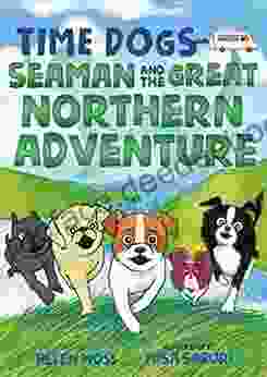 Time Dogs: Seaman And The Great Northern Adventure