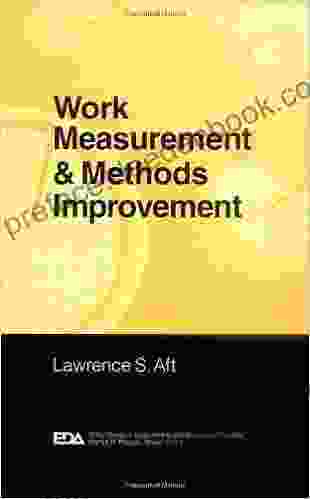 Work Measurement And Methods Improvement (Engineering Design And Automation 9)